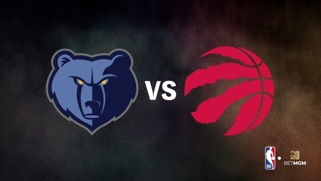 Grizzlies vs Raptors Prediction, Odds, Best Bets & Team Props NBA