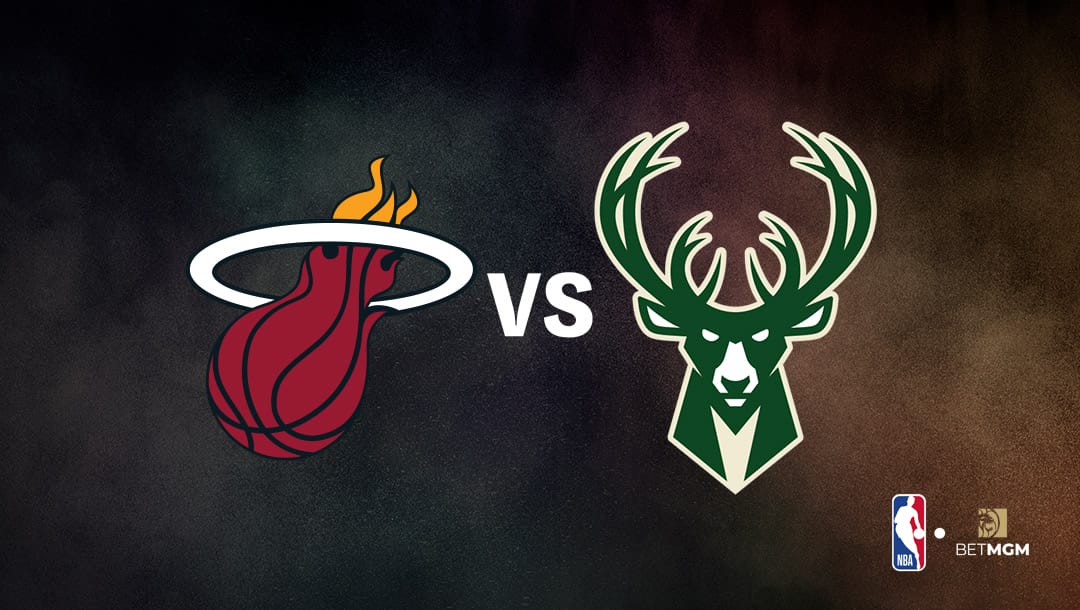 Bucks vs Heat Player Prop Bets Tonight - NBA, Apr. 24