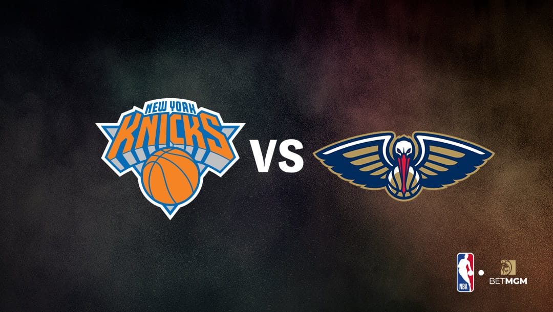 Pelicans vs Knicks Prediction, Odds, Best Bets & Team Props – NBA, Feb. 27