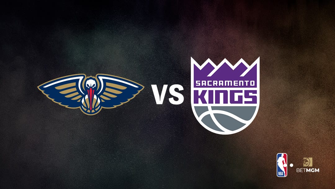 Pelicans vs Kings Player Prop Bets Tonight – NBA, Apr. 11