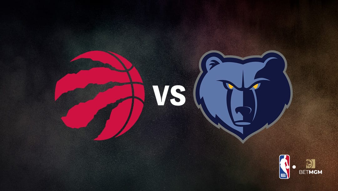 NBA Betting Odds & Picks: Our Best Bets for Grizzlies vs. Raptors