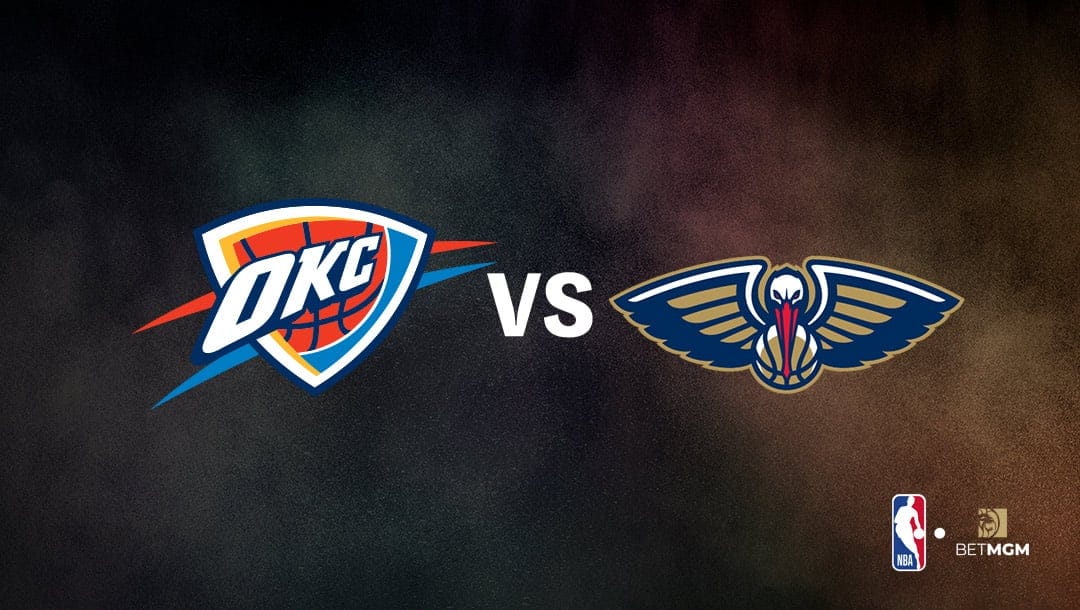 Thunder vs Pelicans Player Prop Bets Tonight - NBA, Nov. 28