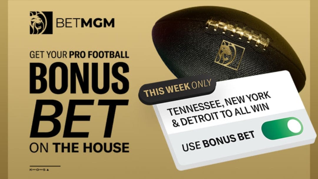 BetMGM Bonus Bet Week 1