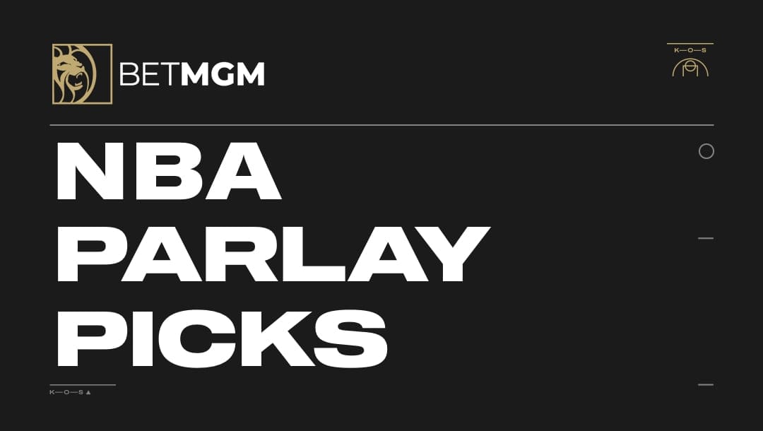 BetMGM NBA Parlay Moneyline Picks